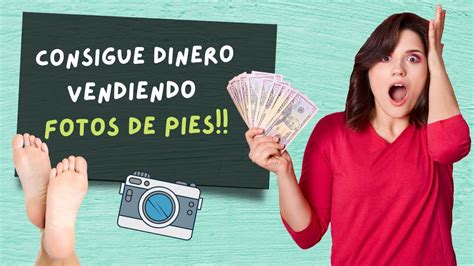 mejores apps para vender fotos de pies|Como vender fotos de pies en línea 